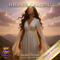 Higher Calling — Healing Worship & Soul Journey |  Digital Download